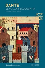 On Eloquence in the Vernacular "De vulgari eloquentia" cover