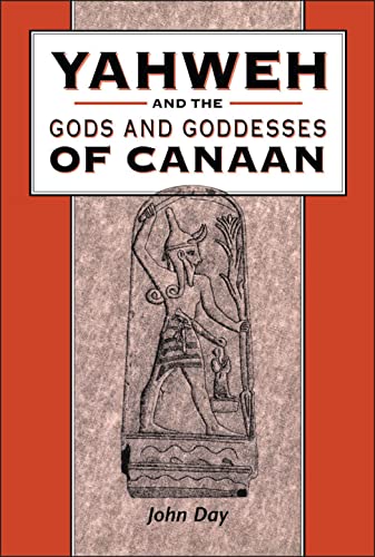 Yahweh and the Gods and Goddesses of Canaan cover