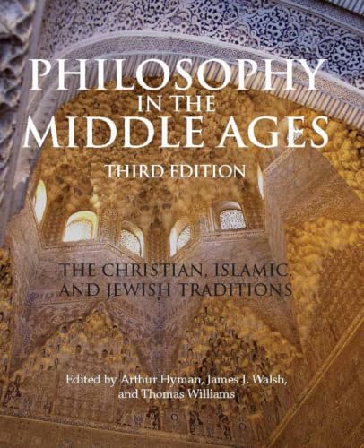 Philosophy in the Middle Ages: The Christian, Islamic, and Jewish Traditions cover