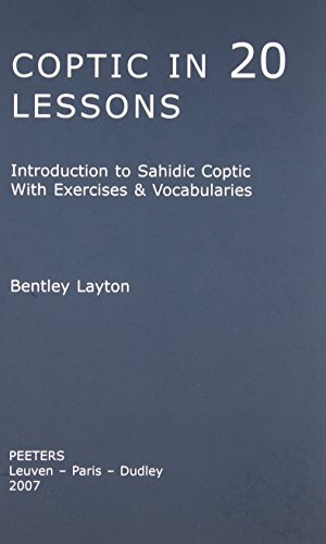 Coptic in 20 Lessons: Introduction to Sahidic Coptic with Exercises and Vocabularies cover