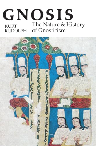 Gnosis: The Nature and History of Gnosticism cover